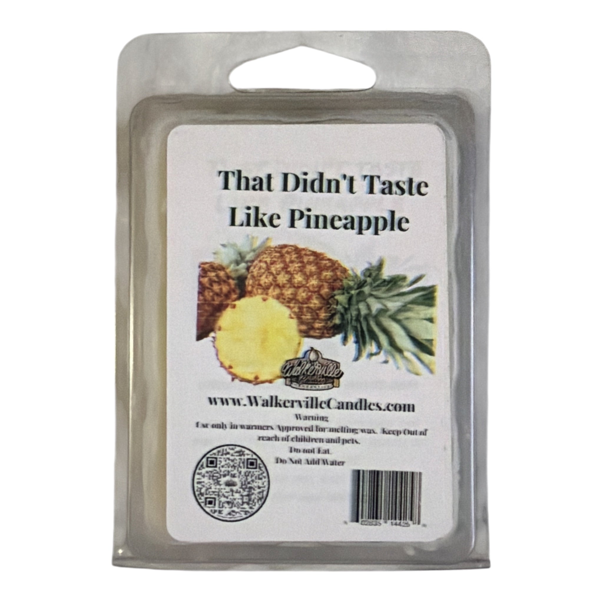 That Didn't Taste Like Pineapple Wax Melt