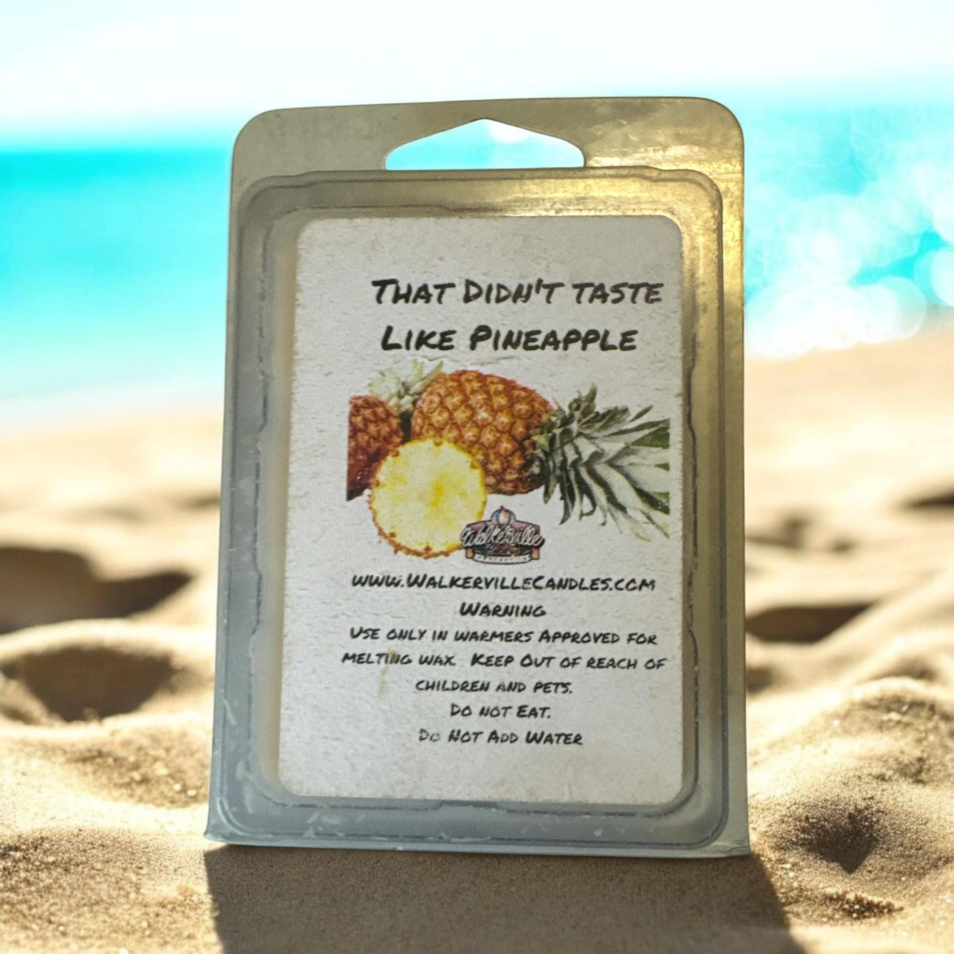 That Didn't Taste Like Pineapple Scented Handmade, Eco-friendly Wax Melt